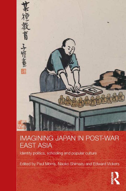 Cover image for book Imagining Japan in Post-war East Asia