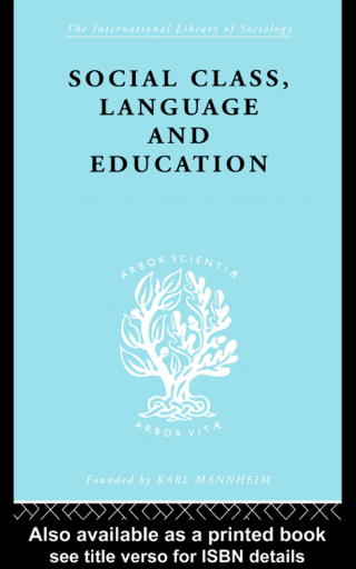 Social Class Language and Education