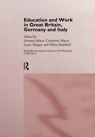 Education and Work in Great Britain, Germany and Italy