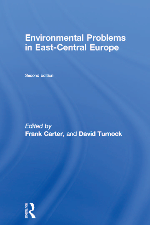 Cover image for book Environmental Problems in East-Central Europe