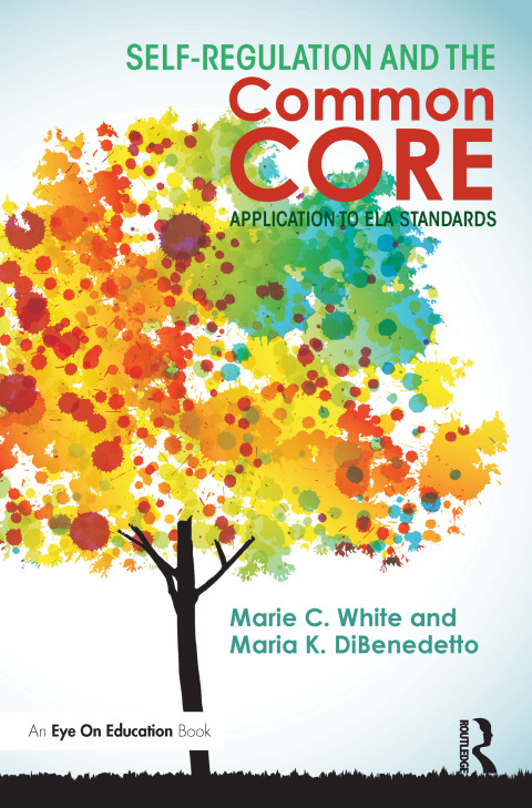 Cover image for book Self-Regulation and the Common Core