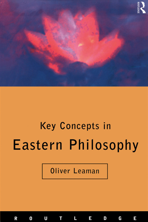 Cover image for book Key Concepts in Eastern Philosophy