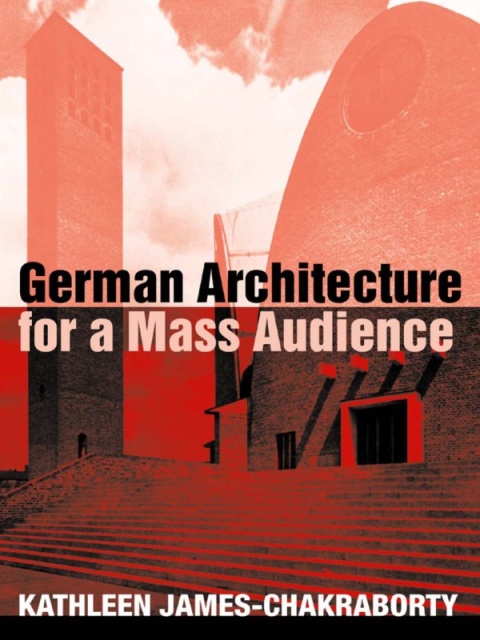 Cover image for book German Architecture for a Mass Audience