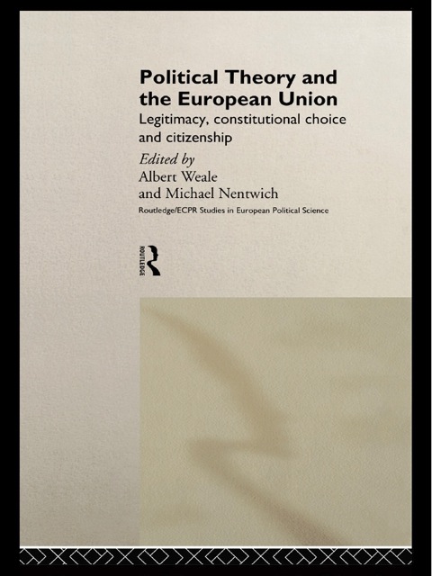 Political Theory and the European Union 
