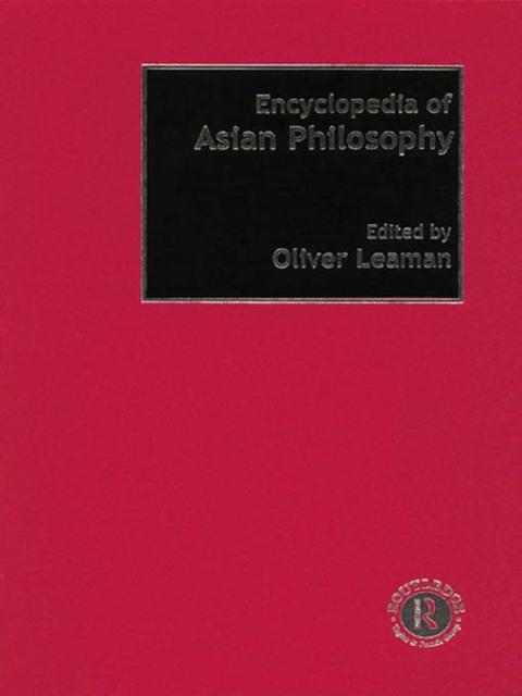 Cover image for book Encyclopedia of Asian Philosophy