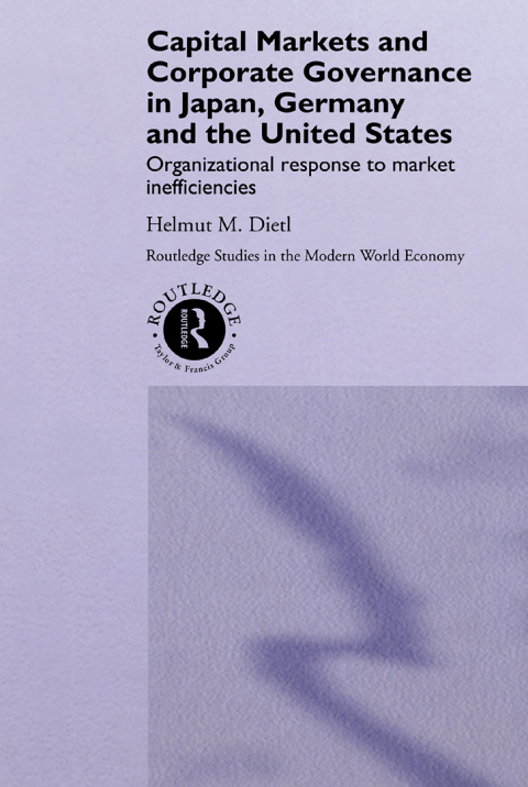 Cover image for book Capital Markets and Corporate Governance in Japan, Germany and the United States