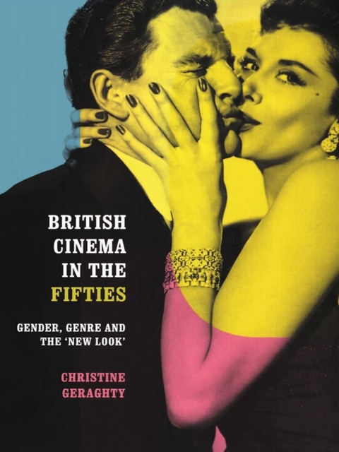 Cover image for book British Cinema in the Fifties