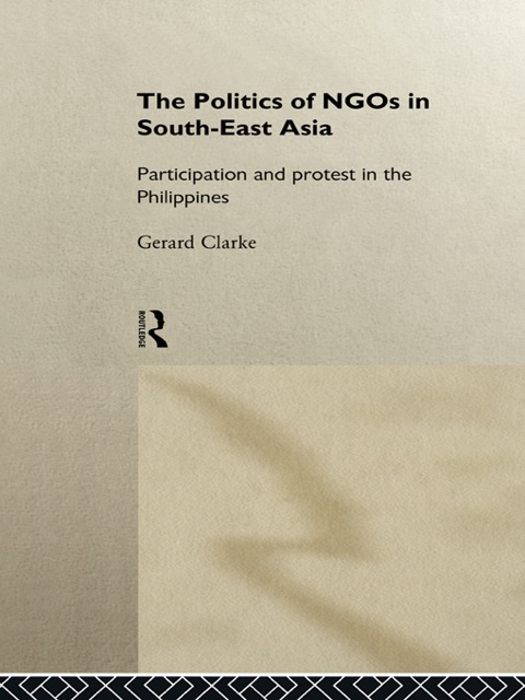 Cover image for book The Politics of NGOs in Southeast Asia