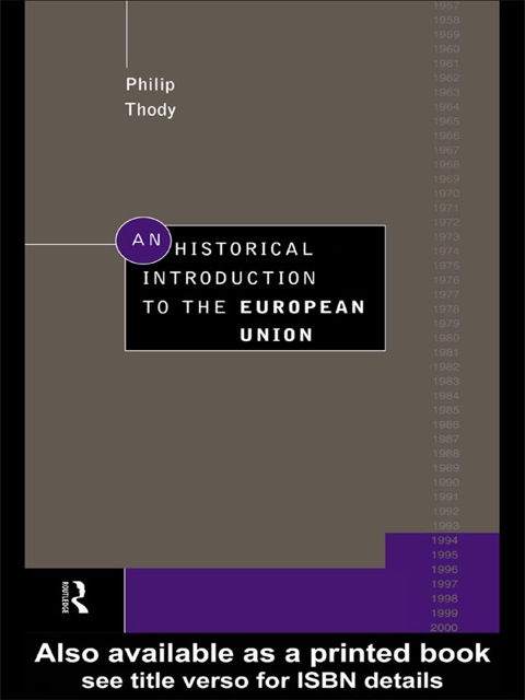 An Historical Introduction to the European Union 