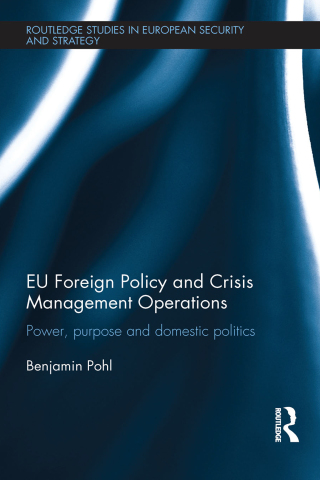 EU Foreign Policy and Crisis Management Operations