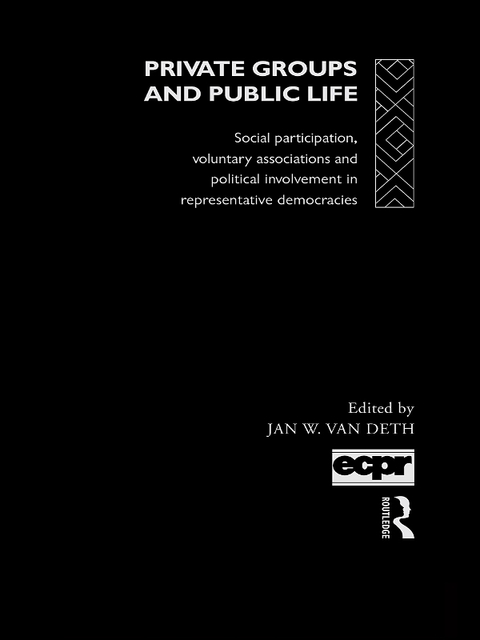 Cover image for book Private Groups and Public Life