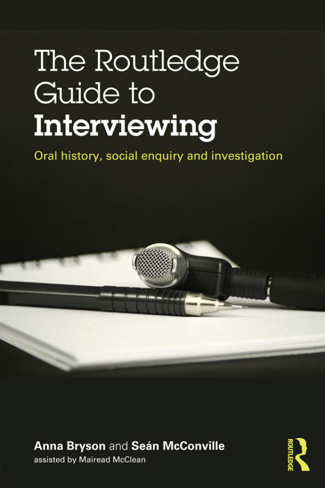 The Routledge Guide to Interviewing