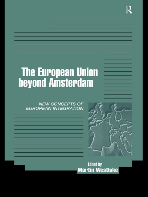Cover image for book The European Union beyond Amsterdam