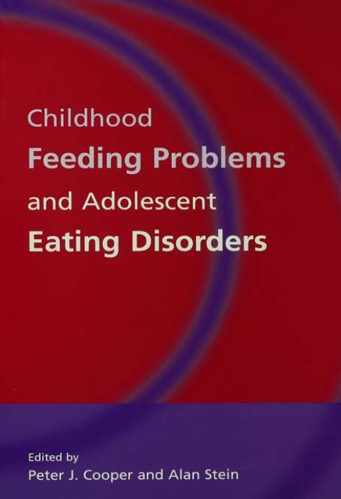 Cover image for book Childhood Feeding Problems and Adolescent Eating Disorders