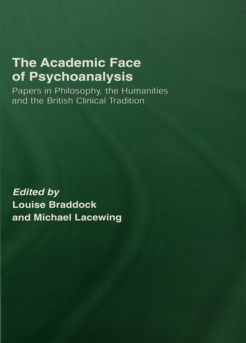 Cover image for book The Academic Face of Psychoanalysis