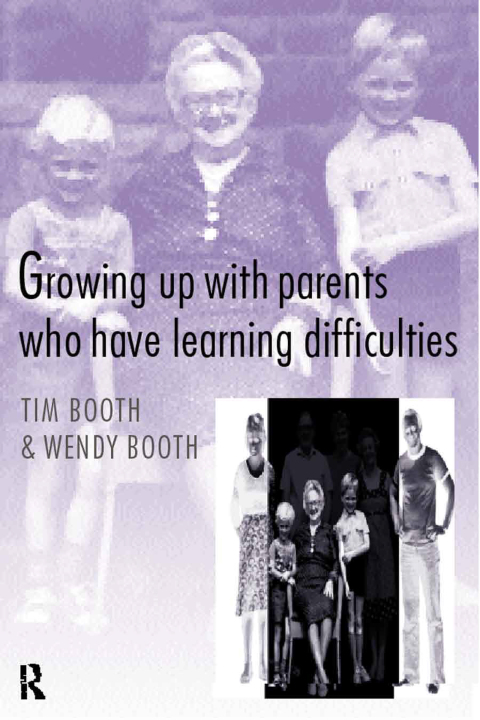 Cover image for book Growing up with Parents who have Learning Difficulties