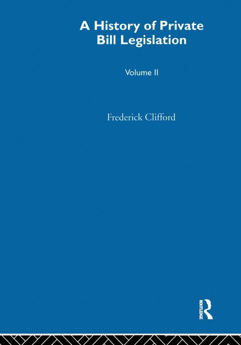 Cover image for book A History of Private Bill Legislation
