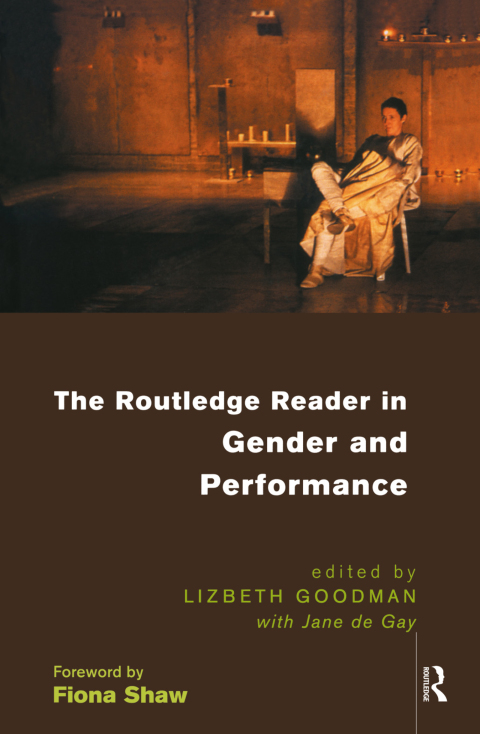 Cover image for book The Routledge Reader in Gender and Performance