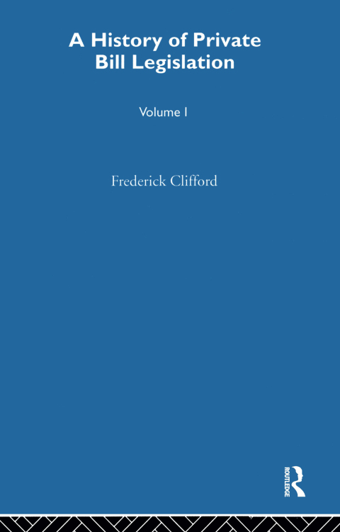 Cover image for book A History of Private Bill Legislation