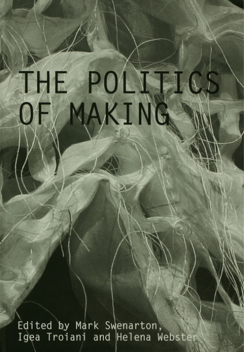 The Politics of Making 