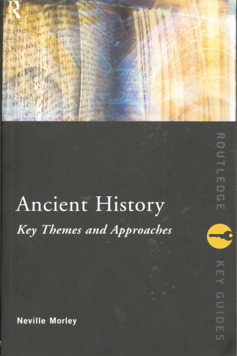 Cover image for book Ancient History: Key Themes and Approaches