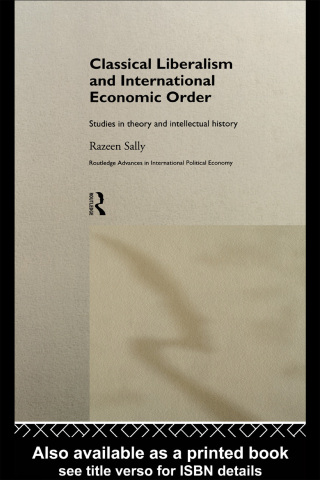 Classical Liberalism and International Economic Order