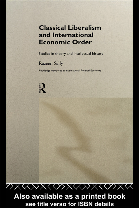 Cover image for book Classical Liberalism and International Economic Order