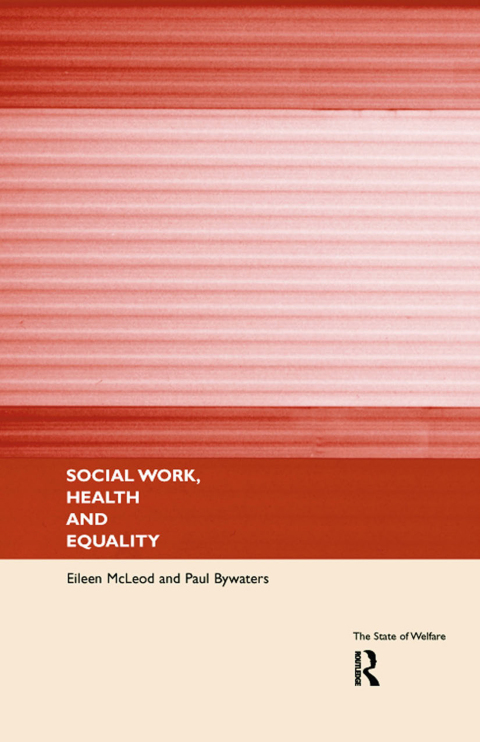 Cover image for book Social Work, Health and Equality
