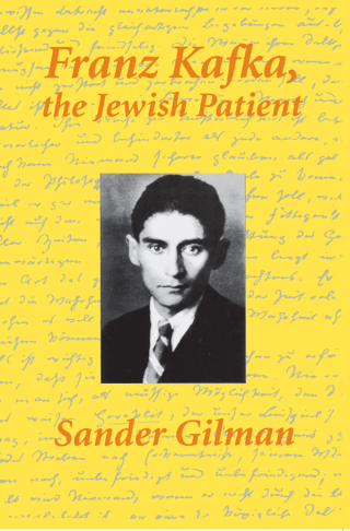 Franz Kafka, The Jewish Patient