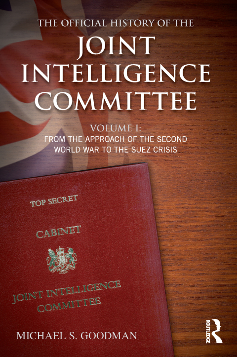 Cover image for book The Official History of the Joint Intelligence Committee