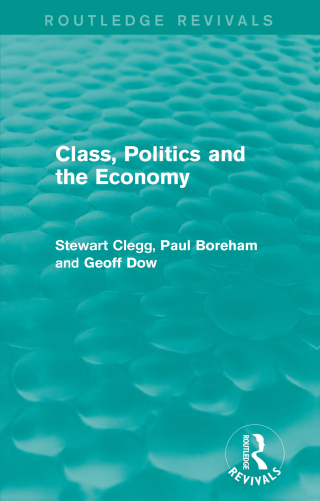 Class, Politics and the Economy (Routledge Revivals)
