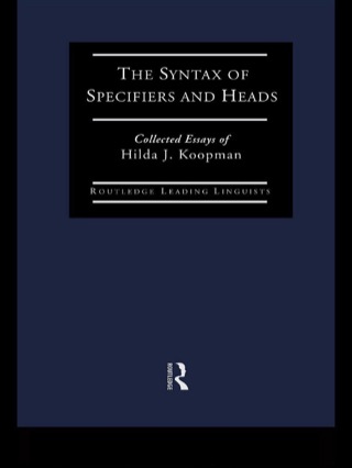 The Syntax of Specifiers and Heads