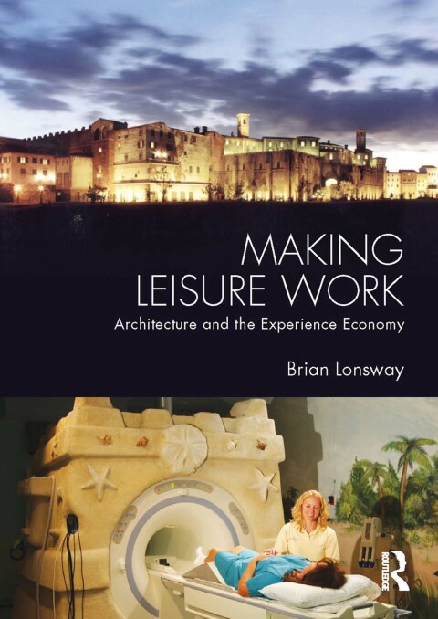 Cover image for book Making Leisure Work