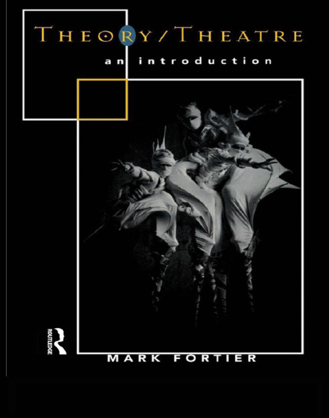 Cover image for book Theory/Theatre: An Introduction