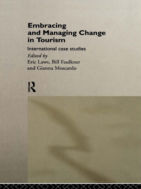 Cover image for book Embracing and Managing Change in Tourism