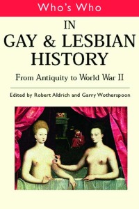 Omslagafbeelding: Who's Who in Gay and Lesbian History Vol.1 1st edition 9780415159821