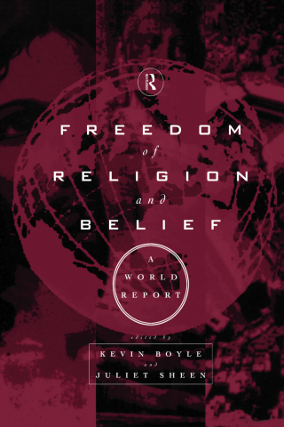 Freedom of Religion and Belief: A World Report