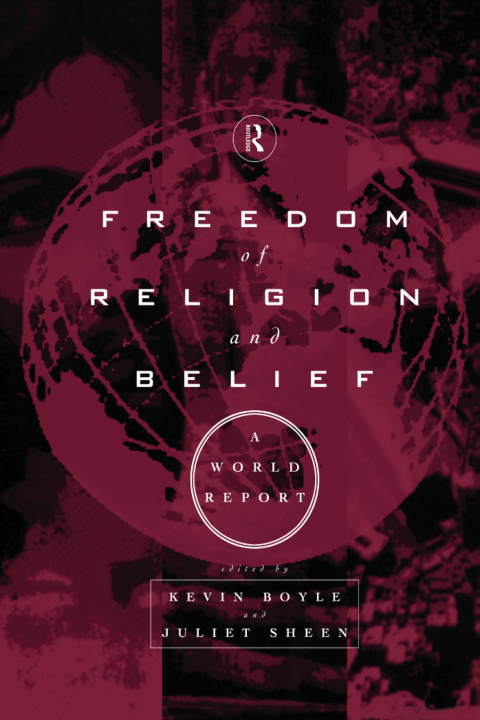 Cover image for book Freedom of Religion and Belief: A World Report