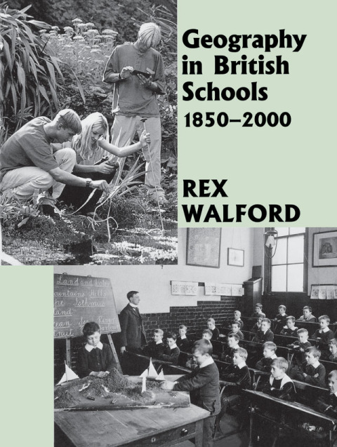 Cover image for book Geography in British Schools, 1885-2000
