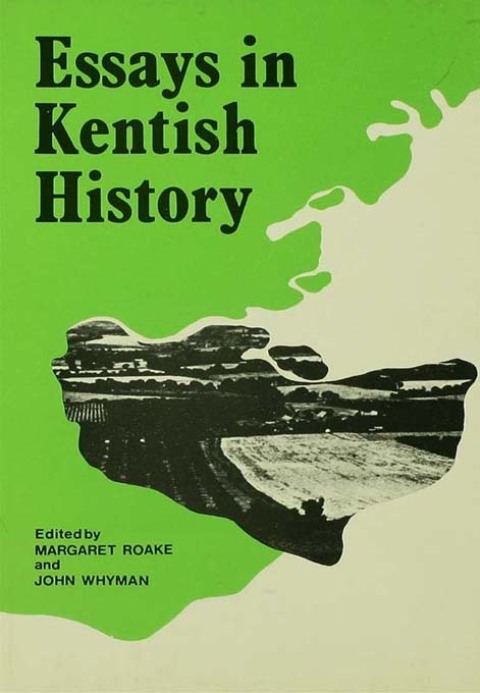Cover image for book Essays in Kentish History Cb