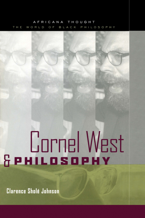 Cover image for book Cornel West and Philosophy