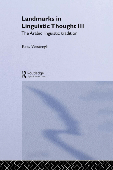 Cover image for book Landmarks in Linguistic Thought Volume III