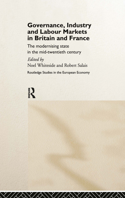 Cover image for book Governance, Industry and Labour Markets in Britain and France