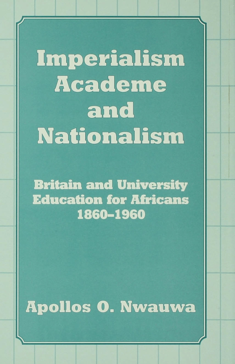 Cover image for book Imperialism, Academe and Nationalism