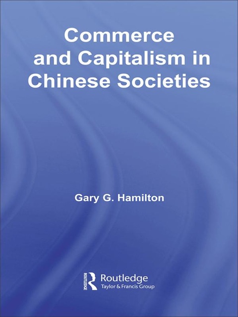 Cover image for book Commerce and Capitalism in Chinese Societies
