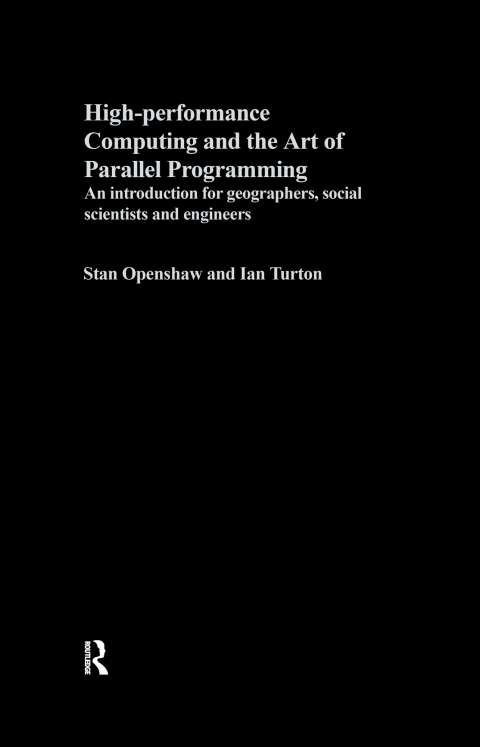 Cover image for book High Performance Computing and the Art of Parallel Programming