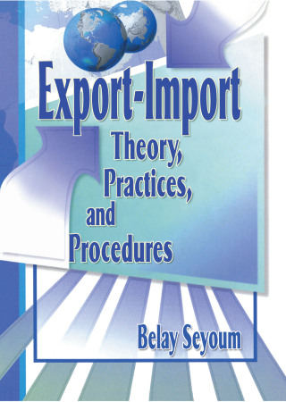 Export-Import Theory, Practices, and Procedures