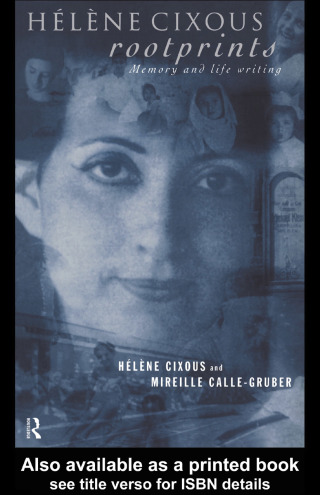 Hélène Cixous, Rootprints