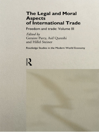 The Legal and Moral Aspects of International Trade