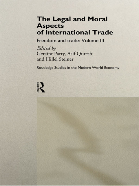 Cover image for book The Legal and Moral Aspects of International Trade